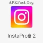 Insta Pro 2 Download APK (v11.15) Free For Android
